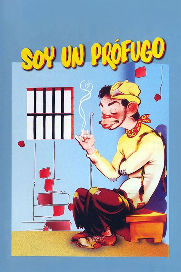 Cover of the movie Soy un prófugo