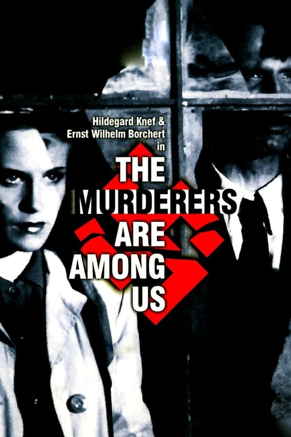Cover of the movie The Murderers Are Among Us