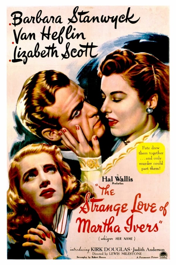 Cover of the movie The Strange Love of Martha Ivers