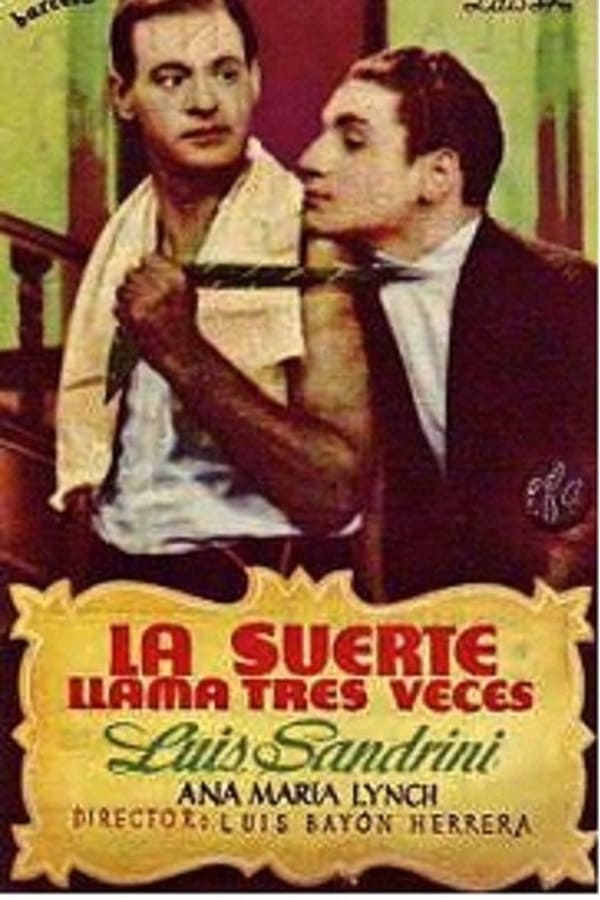 Cover of the movie La suerte llama tres veces