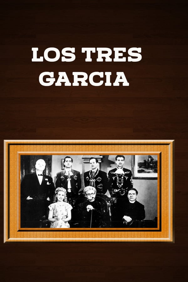 Cover of the movie Los tres García