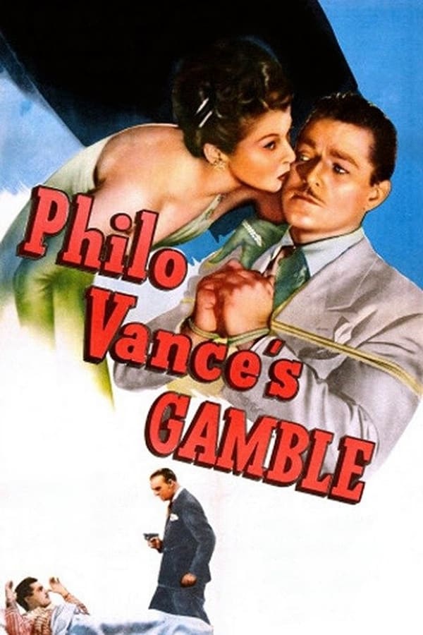 Cover of the movie Philo Vance's Gamble
