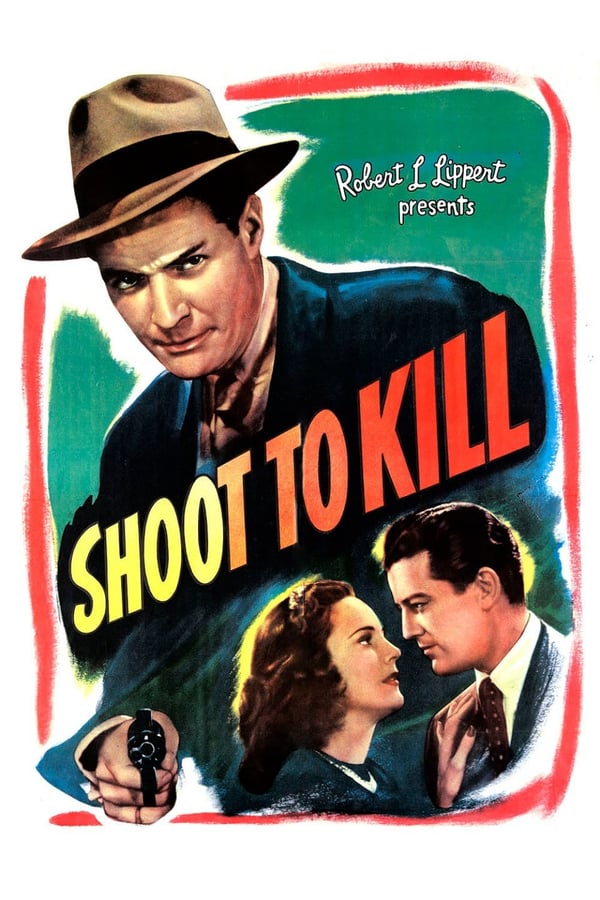Cover of the movie Shoot to Kill