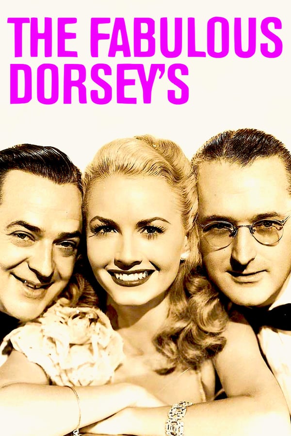 Cover of the movie The Fabulous Dorseys