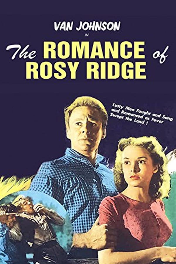 Cover of the movie The Romance of Rosy Ridge
