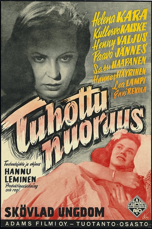 Cover of the movie Tuhottu nuoruus