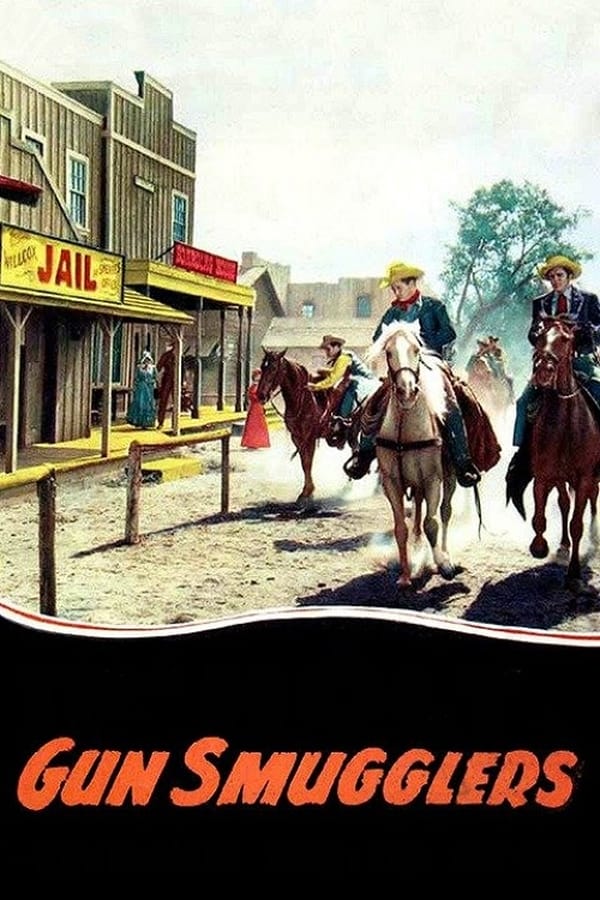 Cover of the movie Gun Smugglers