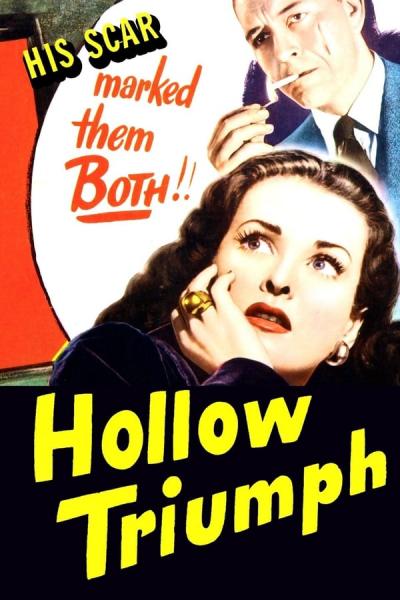 Cover of the movie Hollow Triumph