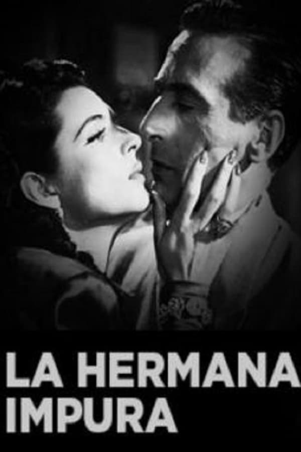 Cover of the movie La hermana impura