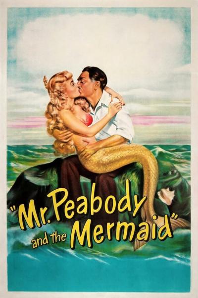 Cover of the movie Mr. Peabody and the Mermaid