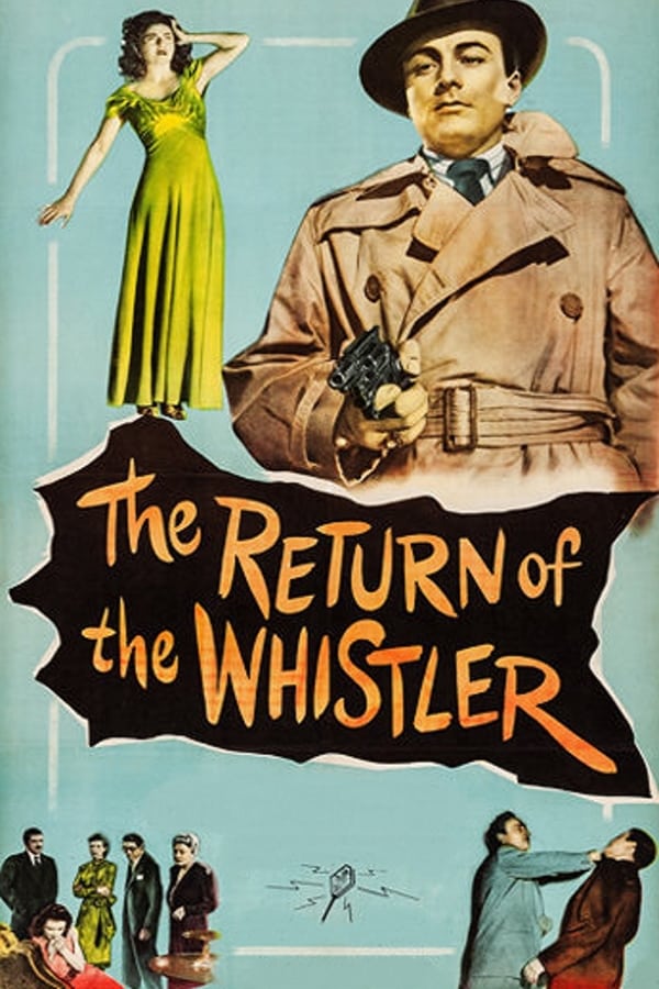 Cover of the movie The Return of the Whistler