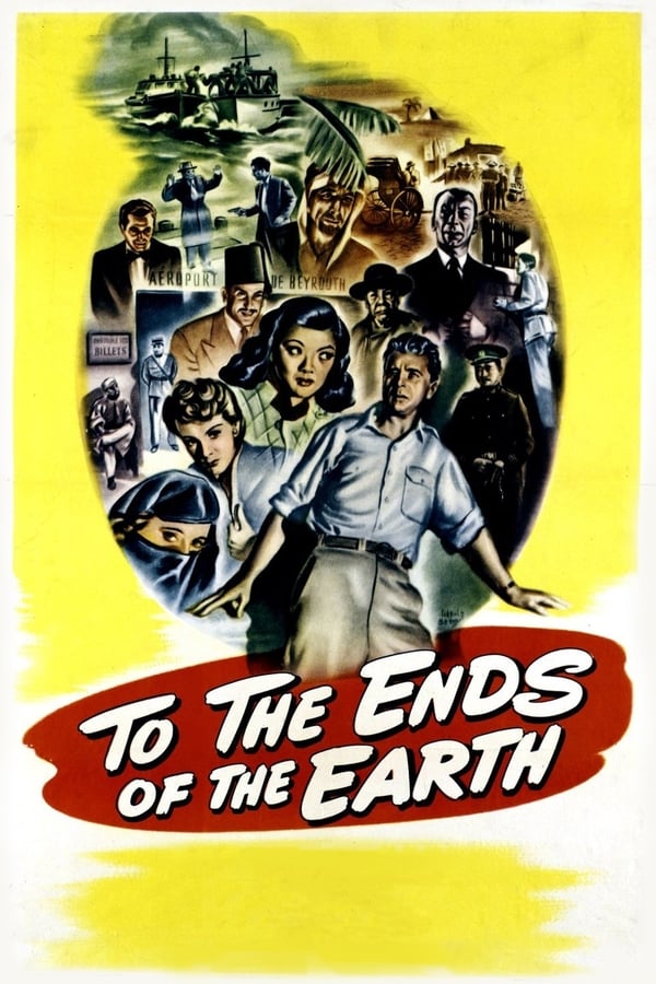 Cover of the movie To the Ends of the Earth