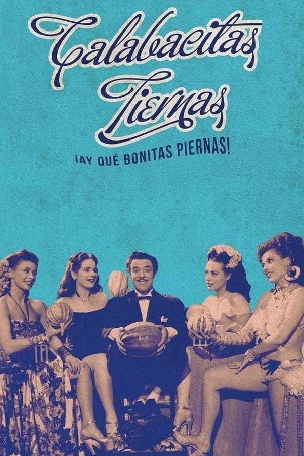 Cover of the movie Calabacitas Tiernas