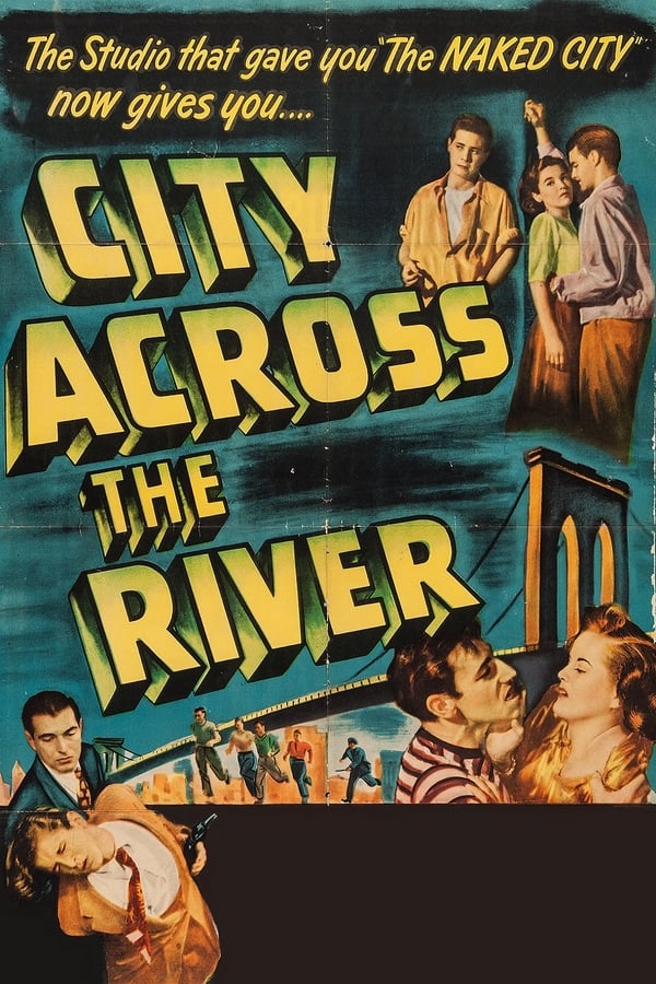 Cover of the movie City Across the River