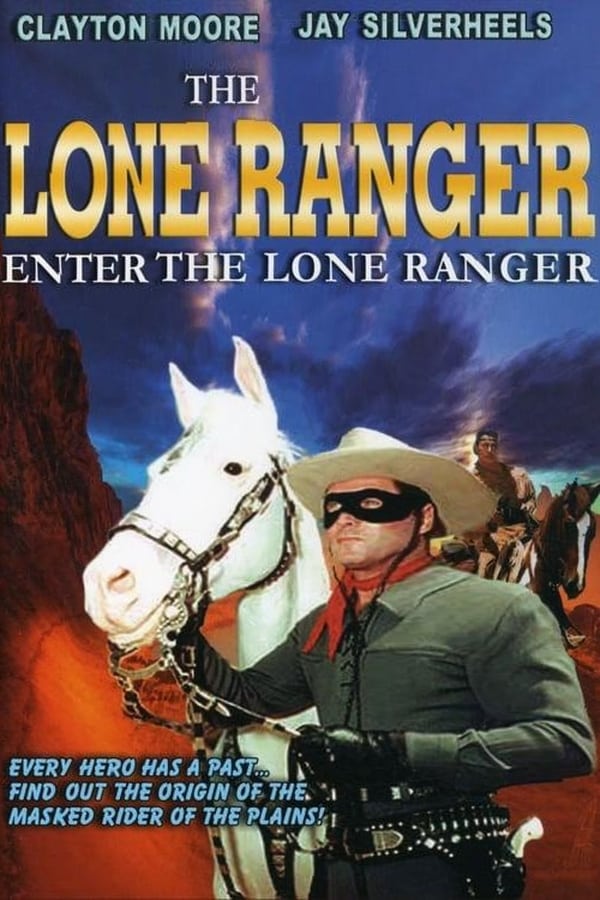 Cover of the movie Enter the Lone Ranger
