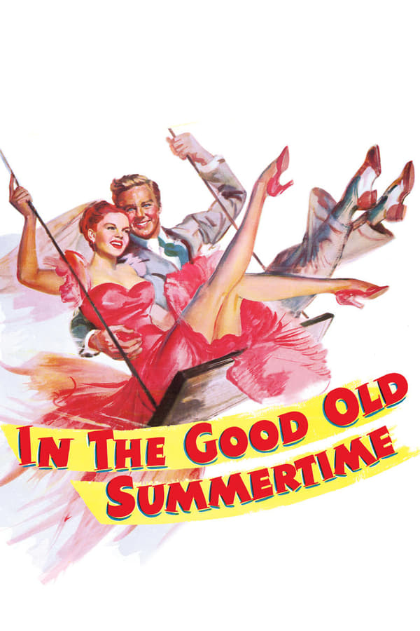 Cover of the movie In the Good Old Summertime