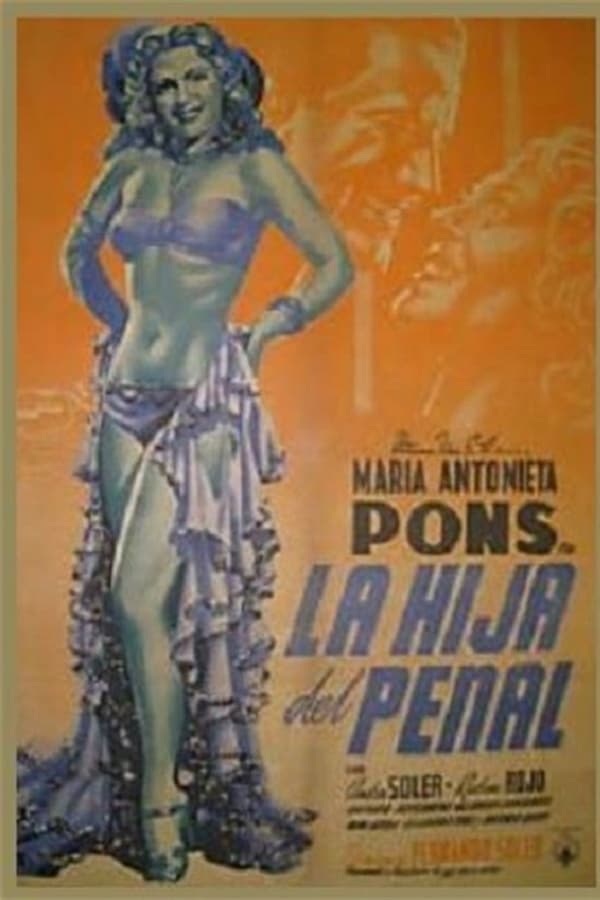 Cover of the movie La hija del penal