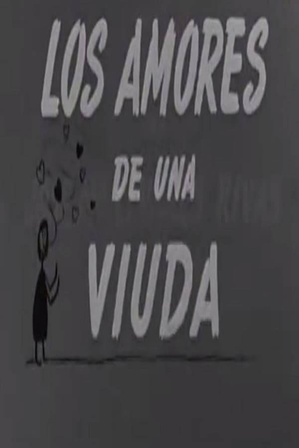 Cover of the movie Los amores de una viuda