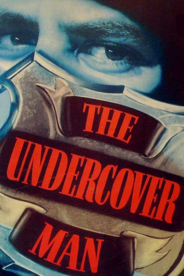 Cover of the movie The Undercover Man
