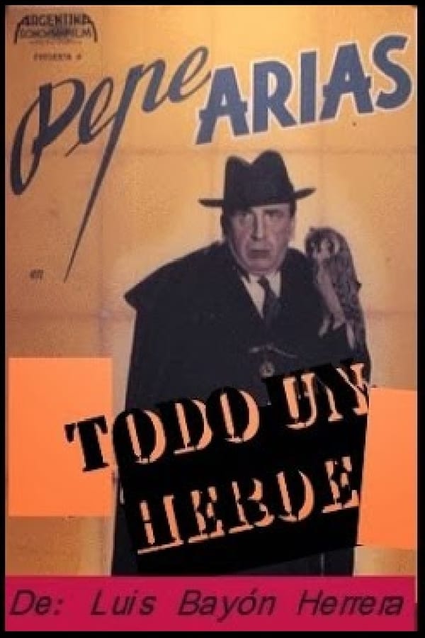Cover of the movie Todo un héroe