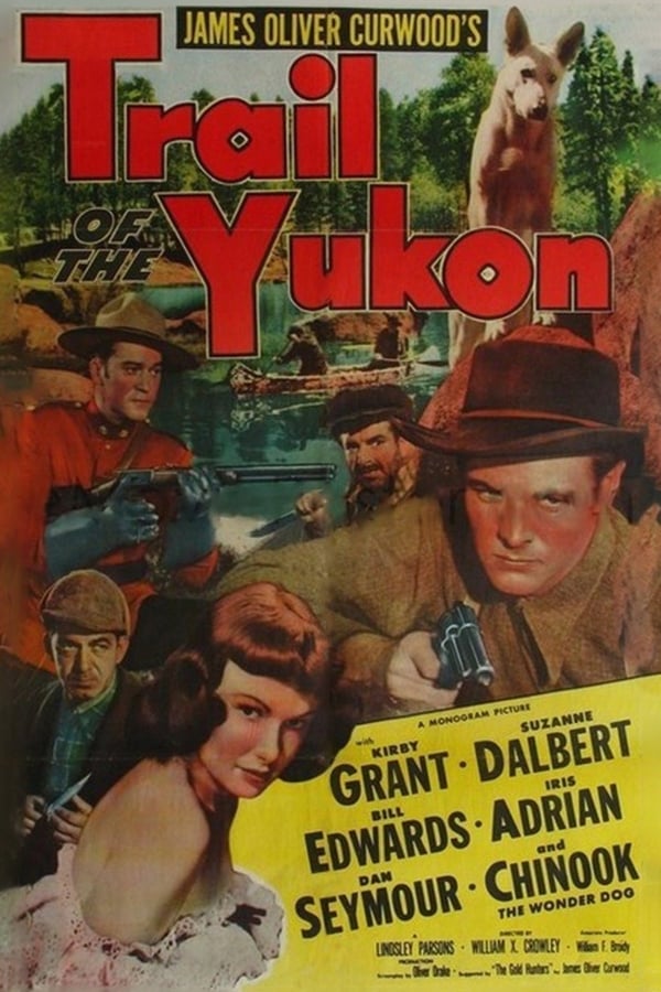 Cover of the movie Trail of the Yukon