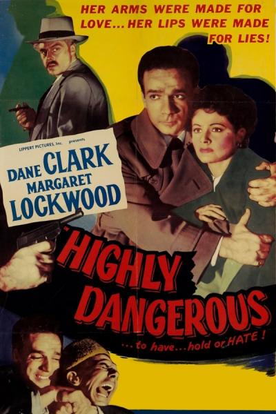 Cover of the movie Highly Dangerous