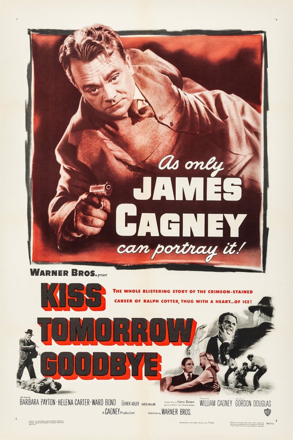Cover of the movie Kiss Tomorrow Goodbye