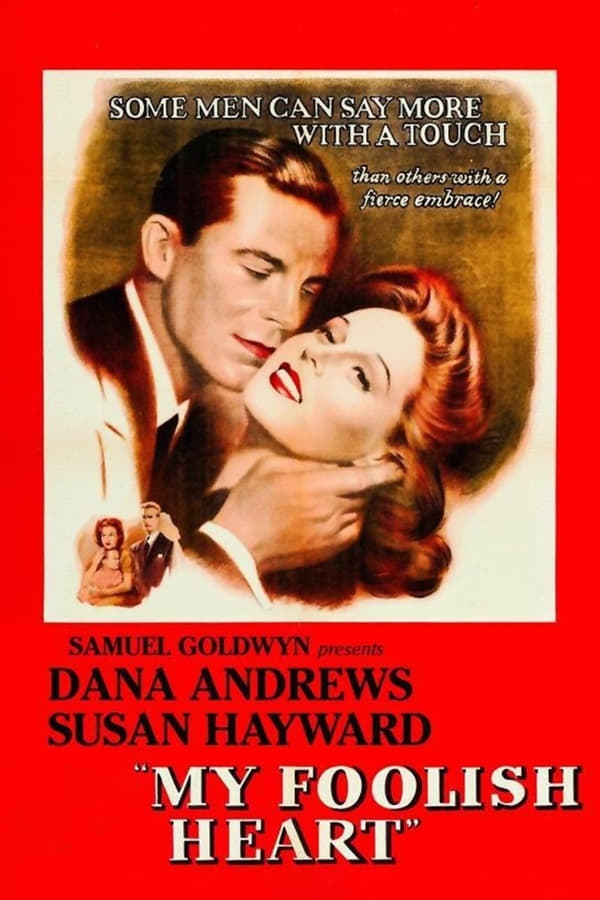 Cover of the movie My Foolish Heart