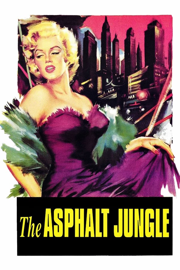 Cover of the movie The Asphalt Jungle