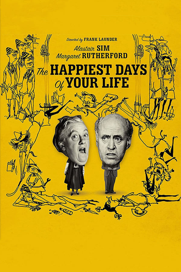 Cover of the movie The Happiest Days of Your Life