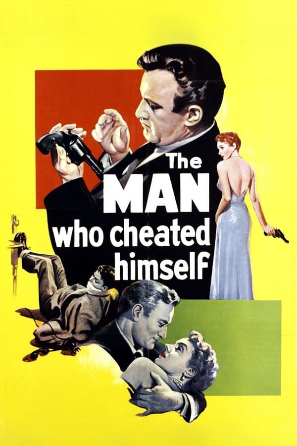 Cover of the movie The Man Who Cheated Himself