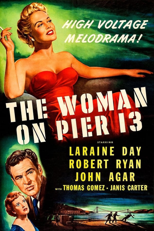 Cover of the movie The Woman on Pier 13