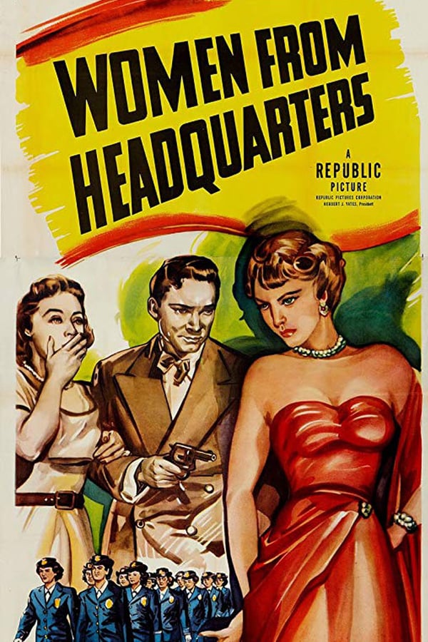 Cover of the movie Women from Headquarters