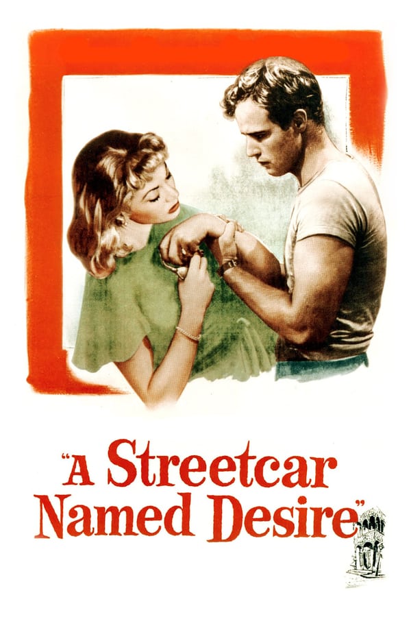 Cover of the movie A Streetcar Named Desire