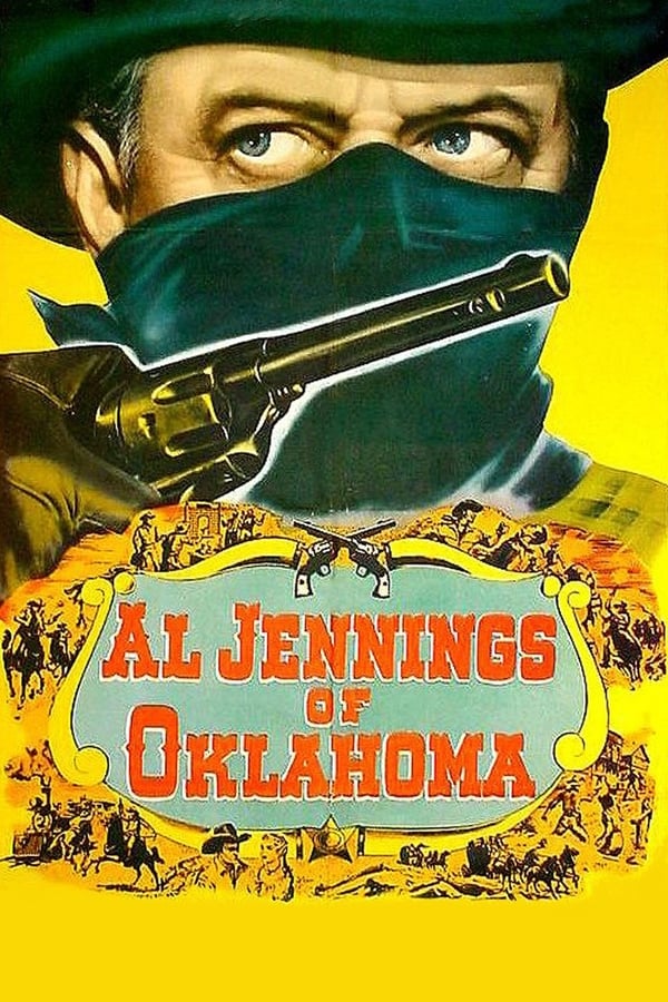 Cover of the movie Al Jennings of Oklahoma