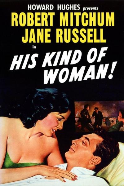 Cover of the movie His Kind of Woman