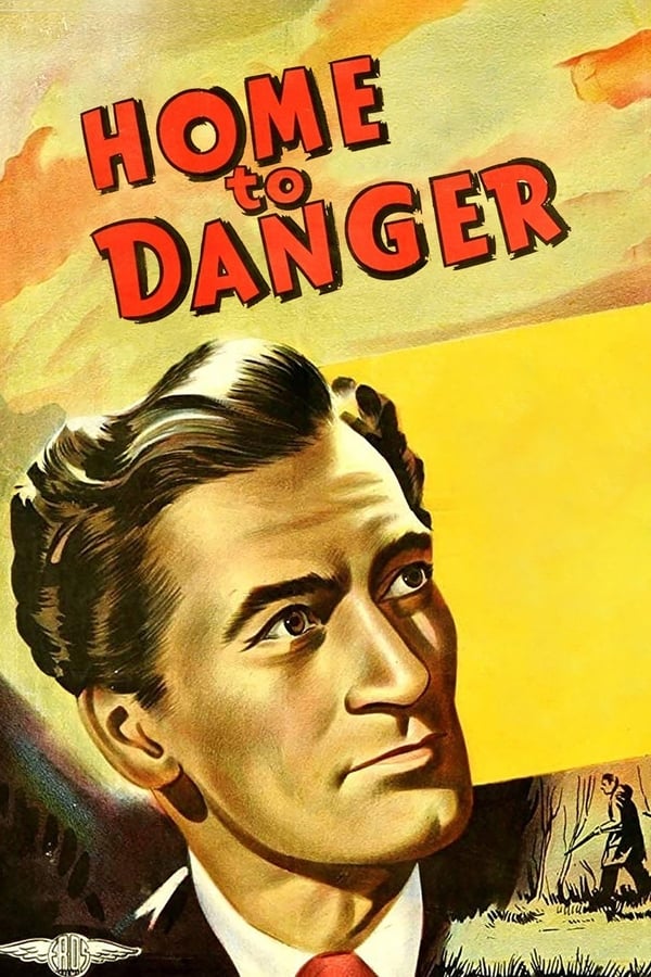 Cover of the movie Home To Danger