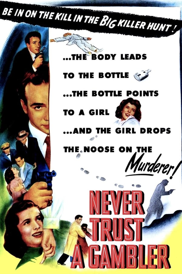 Cover of the movie Never Trust a Gambler