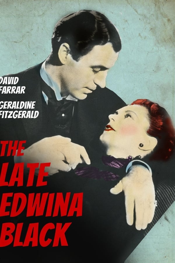 Cover of the movie The Late Edwina Black