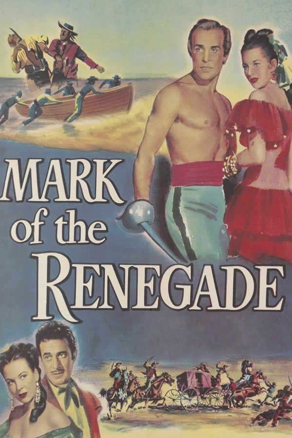 Cover of the movie The Mark of the Renegade