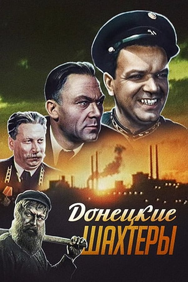 Cover of the movie The Miners of Donetsk