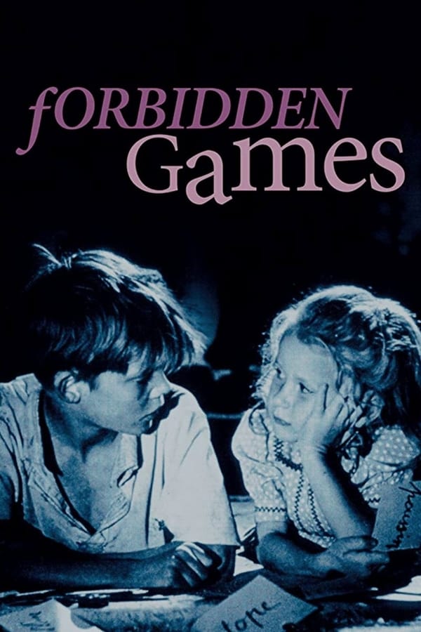 Cover of the movie Forbidden Games