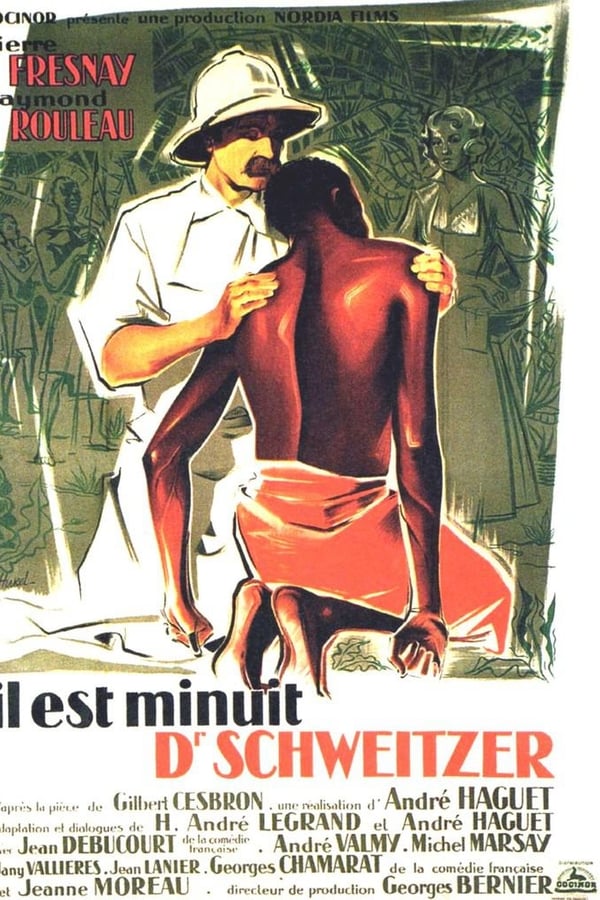 Cover of the movie Il est minuit, docteur Schweitzer