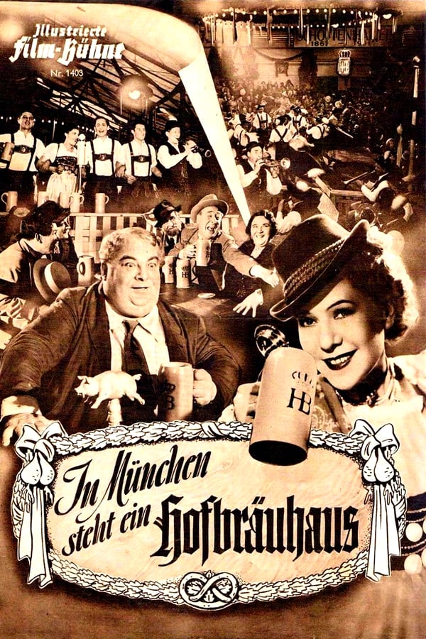 Cover of the movie In Munich stands a Hofbäuhaus