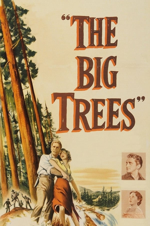 Cover of the movie The Big Trees