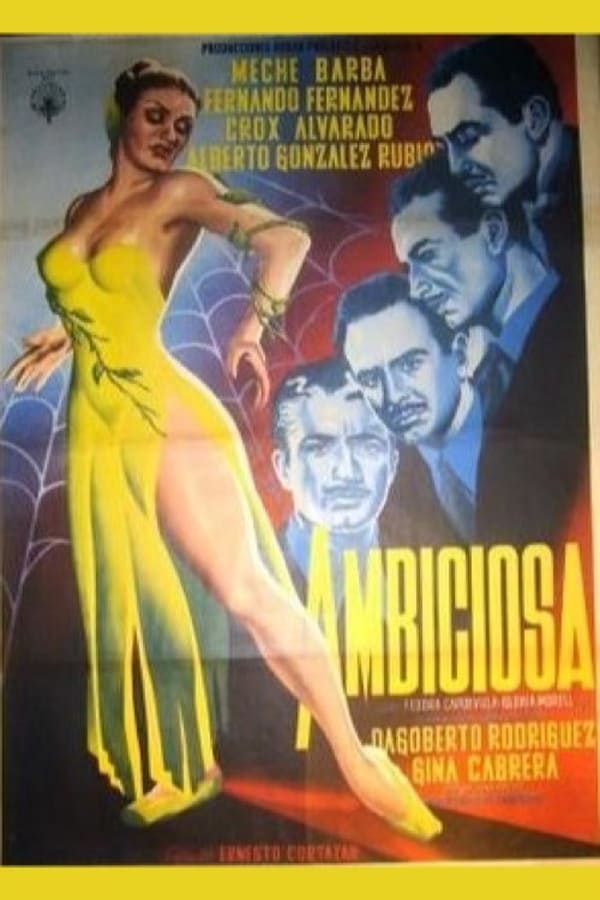 Cover of the movie Ambiciosa