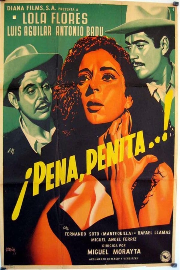 Cover of the movie ¡Ay, pena, penita, pena!