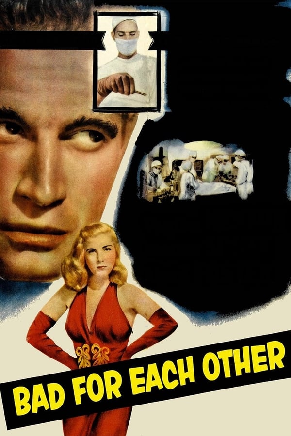 Cover of the movie Bad for Each Other