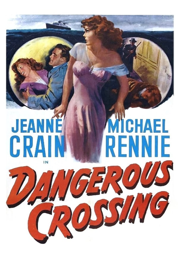 Cover of the movie Dangerous Crossing