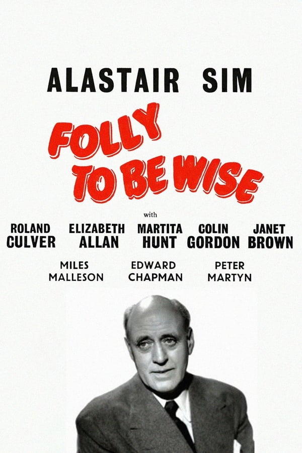 Cover of the movie Folly to be Wise